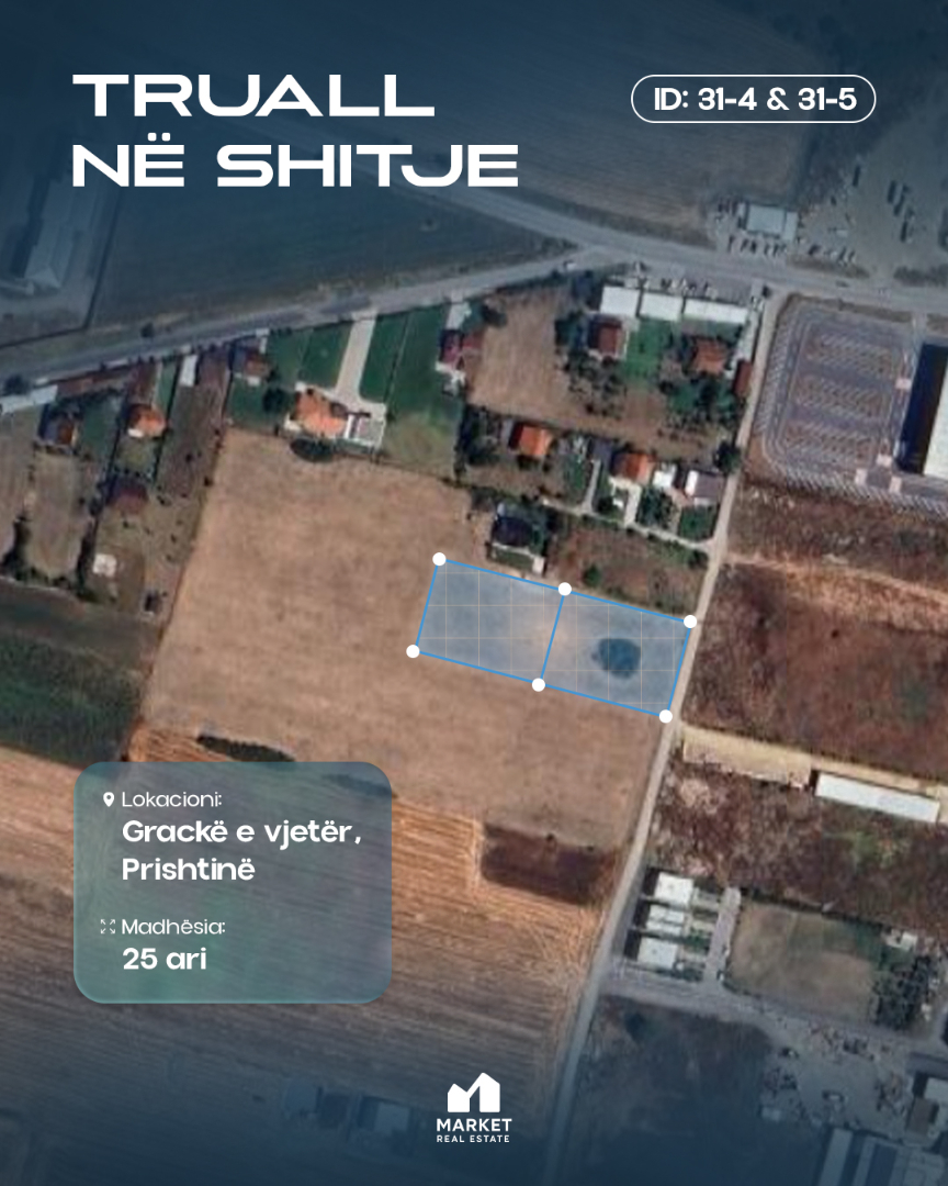 Truall në shitje, Grackë e Vjetër, Prishtinë tokë në Gracka e Vjetër