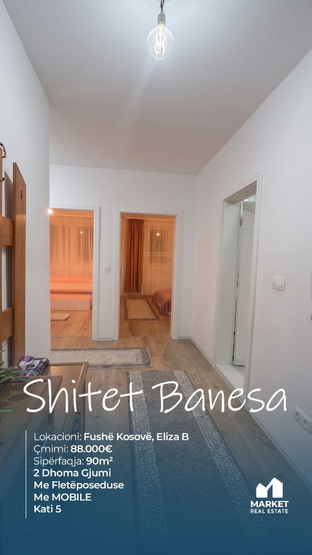 Banesë në Shitje 90m² në Eliza B, Fushë Kosovë banesë/apartment në Fushë Kosovë