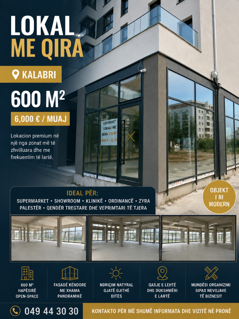 LOKAL EKSKLUZIV ME QIRA NË KALABRI – 600 m² lokal në Prishtinë