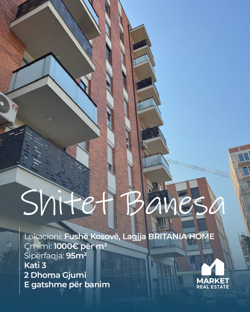 Banesë në Shitje 95m² në Fushë Kosovë - Britania Home banesë/apartment në Fushë Kosovë